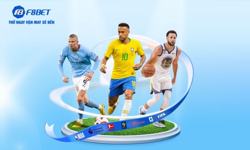 F8BET Thể thao – điểm đến của những lợi thế đỉnh cao F8BET Thể thao – điểm đến của những lợi thế đỉnh cao